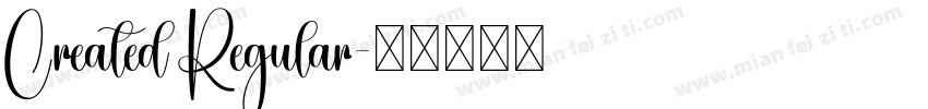 Created Regular字体转换